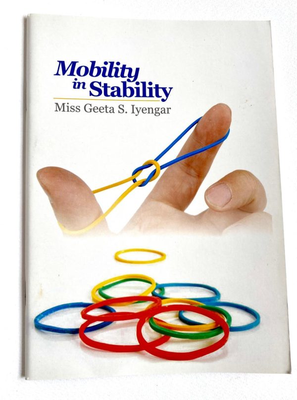 MOBILITY IN STABILITH GEETA S. IYENGAR